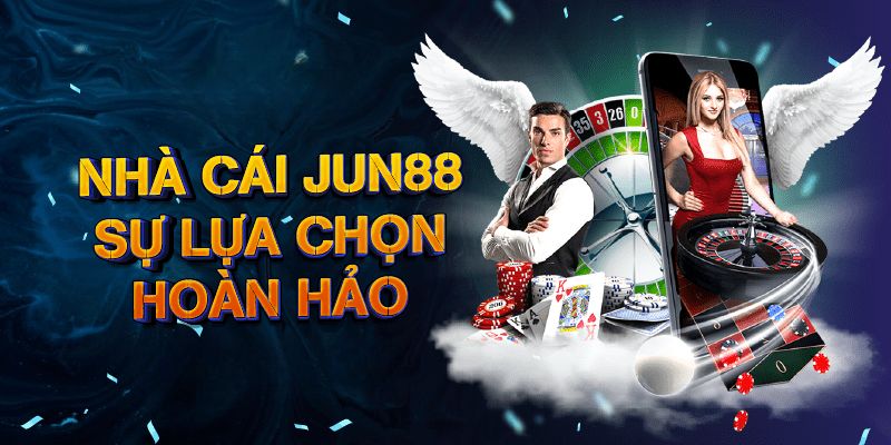 Jun88-da-dang-tran-ca-cuoc-cho-anh-em-thoai-mai-lua-chon